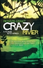 Crazy River : A Plunge into Africa - Book