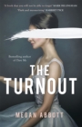 The Turnout : 'Impossible to put down, creepy and claustrophobic' (Stephen King) - the New York Times bestseller - Book