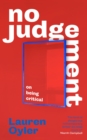 No Judgement : On Being Critical - eBook
