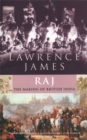 Raj : The Making and Unmaking of British India - Book