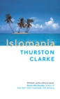 Islomania : A Journey Among the Last Real Islands - Book
