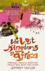 The Lost Kingdoms of Africa - Book