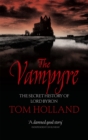 The Vampyre : the secret history of Lord Byron - Book