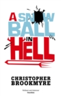 A Snowball In Hell - Book