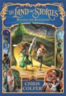 The Land of Stories: Beyond the Kingdoms : Book 4 - Book