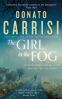 The Girl in the Fog : The Sunday Times Crime Book of the Month - Book