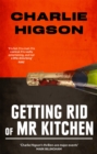 Getting Rid Of Mister Kitchen - Book