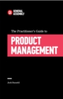 The Practitioner's Guide To Product Management - Book