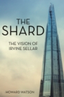 The Shard : The Vision of Irvine Sellar - eBook