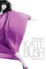 Kate Bush : The biography - eBook