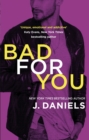 Bad for You - eBook