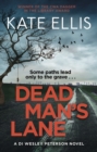 Dead Man's Lane : Book 23 in the DI Wesley Peterson crime series - eBook