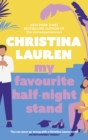 My Favourite Half-Night Stand : a hilarious friends to lovers romcom from the bestselling author of The Unhoneymooners - eBook