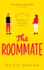 The Roommate : the TikTok sensation and the perfect feel-good sexy romcom - Book