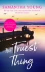 The Truest Thing : Fall in love with the addictive world of Hart's Boardwalk - eBook
