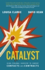 Catalyst : Using personal chemistry to convert contacts into contracts - Book