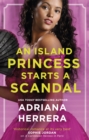 An Island Princess Starts a Scandal - eBook