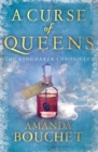 A Curse of Queens : Enter an enthralling world of romantic fantasy - Book