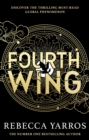 Fourth Wing : DISCOVER THE INSTANT SUNDAY TIMES AND NUMBER ONE GLOBAL BESTSELLING PHENOMENON!* - Book