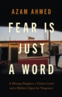 Fear is Just a Word - Book