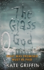 The Glass God - Book