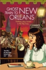 Ghost Train to New Orleans : Book 2 of the Shambling Guides, the cosy fantasy series in which a human writes travel guides for the undead - Book