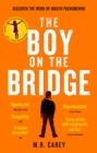 The Boy on the Bridge : Discover the word-of-mouth phenomenon - eBook