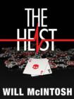 The Heist - eBook
