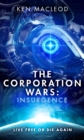 The Corporation Wars: Insurgence - eBook