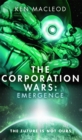 The Corporation Wars: Emergence - Book