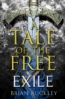 A Tale of the Free: Exile - eBook