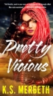 Pretty Vicious - eBook