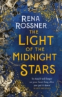 The Light of the Midnight Stars : The beautiful and timeless tale of love, loss and sisterhood - eBook