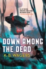 Down Among The Dead : The Farian War, Book 2 - eBook