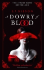 A Dowry of Blood : THE GOTHIC SUNDAY TIMES BESTSELLER - eBook