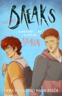 Breaks Volume 2 : The enemies-to-lovers queer webcomic sensation . . . that's a little bit broken - Book