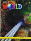 Our World 3: Grammar Workbook (American English) - Book