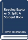Reading Explorer 3: Split A Student Book - Book