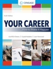 Your Career : How to Make it Happen - Book