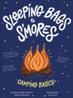 Sleeping Bags to S'mores : Camping Basics - eBook