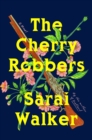 The Cherry Robbers - eBook