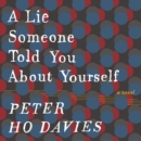 A Lie Someone Told You About Yourself - eAudiobook