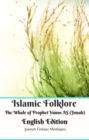 Islamic Folklore The Whale of Prophet Yunus AS (Jonah) English Edition - eBook