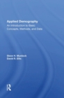 Applied Demography : An Introduction to Basic Concepts, Methods, and Data - Book