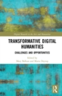 Transformative Digital Humanities : Challenges and Opportunities - Book