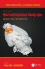 Electrical Impedance Tomography : Methods, History and Applications - Book