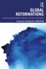 Global Reformations : Transforming Early Modern Religions, Societies, and Cultures - Book