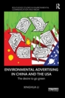 Environmental Advertising in China and the USA : The desire to go green - Book