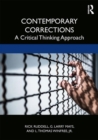 Contemporary Corrections : A Critical Thinking Approach - Book