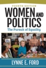 Women and Politics : The Pursuit of Equality - Book